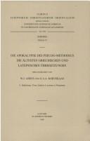 Cover of: Die Apokalypse des Pseudo-Methodius die éaltesten grieschen und lateinischen Übersetzungen