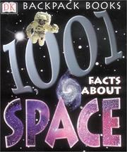 Cover of: Backpack Books: 1001 Facts About Space (Backpack Books)