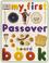 Cover of: My first Passover board book