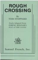 Cover of: Rough crossing by Tom Stoppard