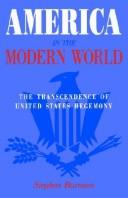 Cover of: America in the modern world by Stephen Burman