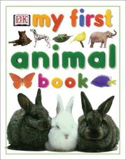 Cover of: My First Animal Book (My First series) by Anne Millard