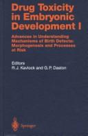 Drug toxicity in embryonic development II by Robert J. Kavlock