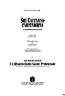 Cover of: Sri Caitanya-caritāmṛta of Kṛṣṇadāsa Kavirāja Gosvāmi