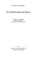 Cover of: Offenbarungen des Karma: ein Zyklus von elf Vorträgen gehalten in Hamburg zwischen dem 16. und 28. Mai 1910