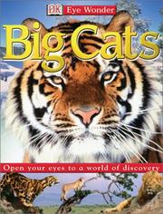 Cover of: Eye Wonder: Big Cats (Eye Wonder)