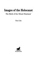 Cover of: Images of the Holocaust by T. Cole, T. Cole