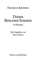 Cover of: Dieser Berliner Sommer: Erzählungen