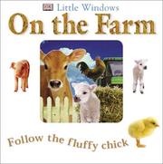 Cover of: On the farm: follow the fluffy chick