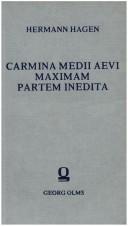 Cover of: Carmina Medii Aevi maximam partem inedita. by Domus quaedam vetus