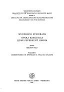 Cover of: Wendelini Steinbach Opera exegetica quae supersunt omnia