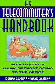 Cover of: The Telecommuter's Handbook by Debra Schepp, Brad Schepp