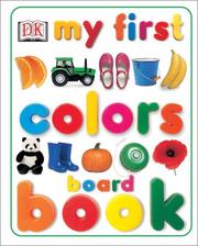 Cover of: My first colors board book.