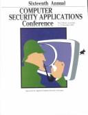 Cover of: Computer Security Applications Conference (Acsac 2000) by Louisiana) Computer Security Applications Conference (16th : 2000 : New Orleans