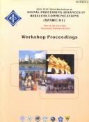 Cover of: 2001 IEEE Third Workshop on Signal Processing Advances in Wireless Communications (Spawc'01): March 20-23, 2001 Taoyuan, Taiwan, R.O.C.