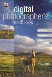 Cover of: Digital Photographer's Handbook by Tom Ang