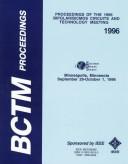 Cover of: Proceedings of the 1996 Bipolar/Bicmos Circuits and Technology Meeting: September 29-October 1, 1996