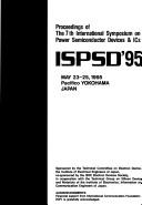 Cover of: 1995 IEEE 7th International Symposium on Power Semiconductor Devices and    Ics (Ispsd)