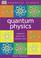 Cover of: Quantum Physics