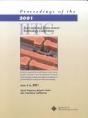 Cover of: Proceedings of the IEEE 2001 International Interconnect Technology Conference : June 4-6, 2001, Hyatt Regency Hotel, Burlingame, CA by International Interconnect Technology Conference (2001 San Francisco, Calif.)
