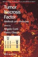 Tumor necrosis factor by Pietro Ghezzi