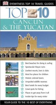 Cover of: Cancun & The Yucatan (Eyewitness Top 10 Travel Guides)
