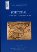 Cover of: Portugal: a emergência de uma nação : (das raízes a 1480)