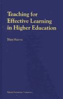 Cover of: Teaching for effective learning in higher education