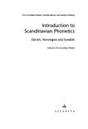 Cover of: Introduction to Scandinavian phonetics by Tom Lundskær-Nielsen, Tom Lundskær-Nielsen