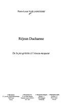 Cover of: Réjean Ducharme: de la pie-grièche à l'oiseau-moqueur