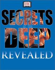 Cover of: Secrets of the Deep (DK Revealed) by Dougal Dixon, Mike Benton