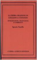 Cover of: La Prima orazione di Giuliano a Costanzo. by Julian Emperor of Rome