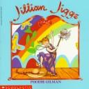 Cover of: Jillian Jiggs by Phoebe Gilman