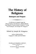 Cover of: The History of Religions by Joseph Mitsuo Kitagawa