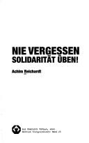 Cover of: Nie vergessen by Achim Reichardt