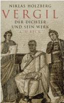 Cover of: Vergil: der Dichter und sein Werk