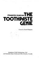 The toothpaste genie by Frances Duncan