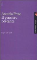 Cover of: pensiero poetante: saggio su Leopardi