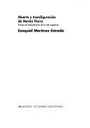 Cover of: Muerte y transfiguración de Martín Fierro: ensayo de interpretación de la vida argentina