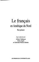 Cover of: Français en Amérique du Nord: Etat présent
