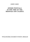 Cover of: Moʻade Yiśraʾel bi-teḳufat ha-Mishnah ṿeha-Talmud by Joseph Tabory