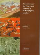 Cover of: Excavations at the Priory and Hospital of St Mary Spital, London
