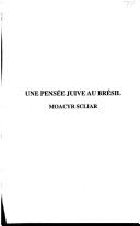 Cover of: Une pensée juive au Brésil: Moacyr Scliar