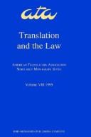 Cover of: Translation & the Law ((American Translators Association Scholarly Monograph Ser.; Vol. 8))