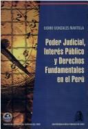 Cover of: Poder judicial, interés público y derechos fundamentales en el Perú