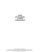 Cover of: Guide de déontologie en milieu communautaire