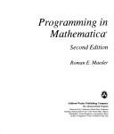 Cover of: Programming in Mathematica | Roman Maeder
