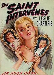 The Saint Intervenes/(Variant Title = Boodle) by Leslie Charteris