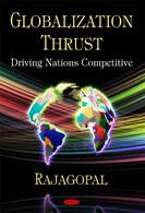 Cover of: Globalization thrust: driving nations competitive