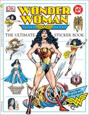 Cover of: The Ultimate Wonder Woman Sticker Book (Ultimate Sticker Books)